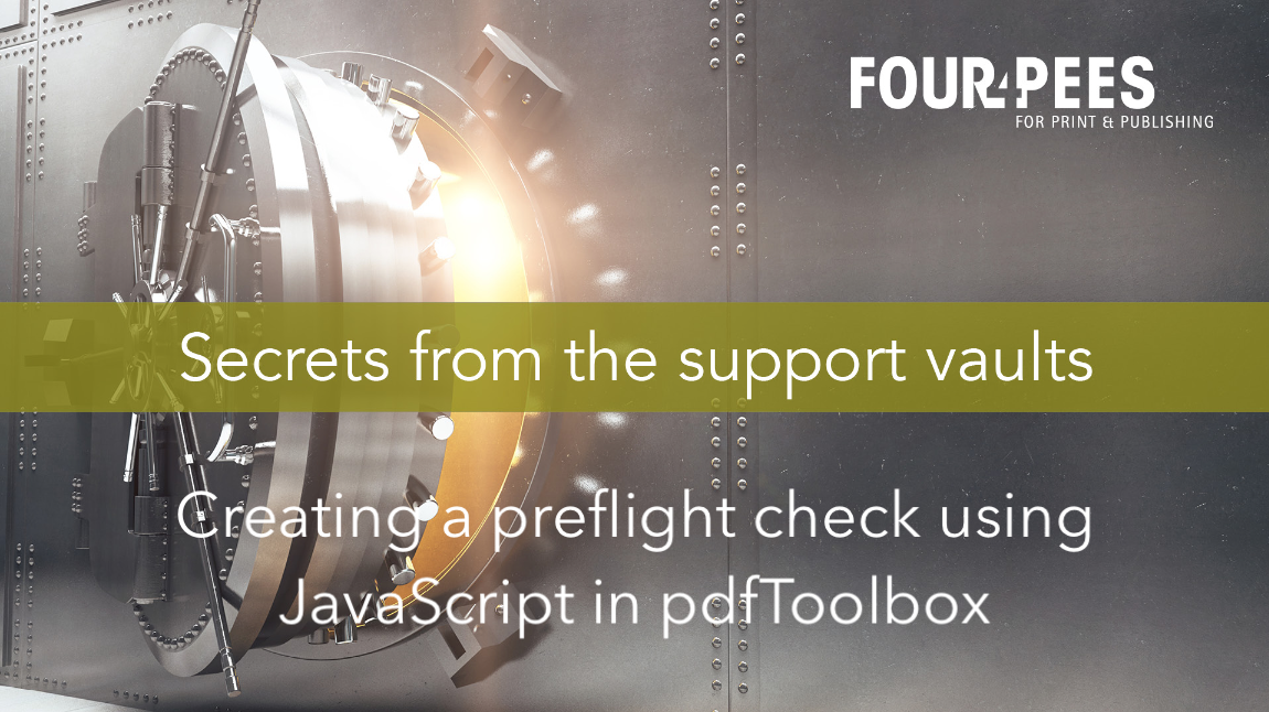 Webinar - Creating a preflight check using JavaScript in pdfToolbox